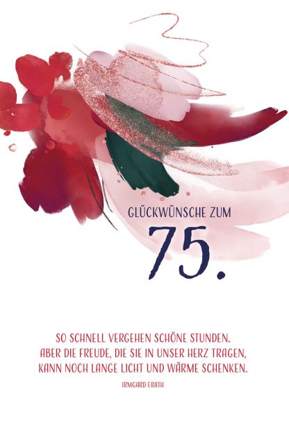 Geburtstagskarte - Glückwünsche zum 75. Geburtstag mit Text